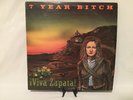 7 Year Bitch: Viva Zapata 1994 C/Z Records Seattle 12'' Vinyl Record CZ078