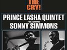 Prince Lasha Quintet feat. Sonny Simmons / The Cry  - Vinyl LP