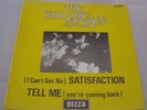 THE ROLLING STONES Satisfaction / Tell Me 7