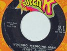 JERRY & JEFF Voodoo Medicine Man SUPER K 45 psych garage VG+ 7”