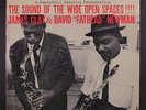 JAMES CLAY & DAVID 'FATHEAD' NEWMAN: The Sound Of Wide Open Spaces  LP (rubb