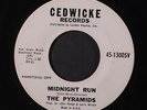 PYRAMIDS: Midnight Run / Custom Caravan 45 Oldies