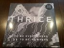 Thrice - To Be Everywhere is to be Nowhere - Sealed Vinyl LP Record (2016) Punk