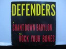 Defenders Chant Down/Babylon Rock Your Bones 12