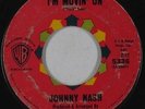 R&B Soul Popcorn 45 - Johnny Nash - I'm Movin' On - Warner Bros - mp3