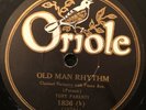 Oriole1836 TONY PARENTI Old Man Rhythm EE+ JAZZ 78 rpm 1929 New Orleans Clarinet