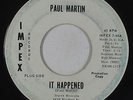 Garage Psych Fuzz 45 - Paul Martin - It Happened - Impex - mp3
