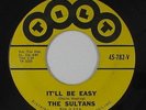 Doo-Wop/R&B 45 - Sultans - It'll Be Easy - Tilt - mp3