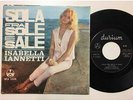 Disco Vinile LP45 giri Isabella iannetti Va... tu sei libero Sola fra sole e sal