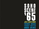Soho Scene 65 Jazz Goes Mod LP  RSD 2017