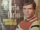 ROBERTO CARLOS CANTA A LA JUVENTUD 