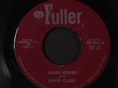 LEWIS CLARK: Green Power / Here's My Heart 45 (plays VG+, funky Northern Soul R