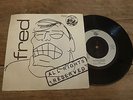 Fred - All Rights Reserved 1982 UK 45 TYGER SYNTH/DIY