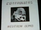 Controllers Neutron Bomb Killer Queers 45 Pic Sleeve KBD Punk
