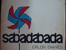 ERLON CHAVES 1965 “Sabadabada” RAULZINHO Bossa Nova Samba Jazz LP BRAZIL HEAR