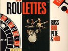 ROULETTES Russ Bob Pete & Mod 1983 UK lp + 4 page INSERT Their BEST stuff