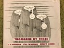 TROMBONE BY THREE JJ JOHNSON KAI WINDING BENNY GREEN ON PRESTIGE RECORDS