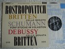DECCA SXL 2298 NB UK-1970's ROSTROPOVICH/BRITTEN/SCHUMANN/DEBUSSY CELLO PIANO NM