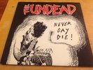 The Undead Never Say Die LP Post Mortem 1989 Misfits Bobby Steele