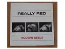 Really Red “Modern Needs/White Lies” C.I.A. Rec. CIA002  Orig.1980 US 1st Press