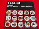 LP ITALIAN PROG DEDALUS - MATERIALE PER TRE ESECUTORI E NASTRO MAGNETICO