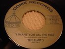 GARAGE THE LIMITS I Want You All The Time / Trip Around DOME 4004 M- Baltimore