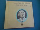 Sonny Boy Williamson - This Is My Story - 2 White Label Promo's