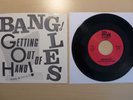 THE BANGLES GETTING OUT OF HAND  7