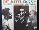 CAT MEETS CHICK Ada Moore Buck Clayton Jimmy Rushing CBS Jazz LP MINT