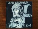 DEAD KENNEDYS- BLEED FOR ME-LIVE- 7
