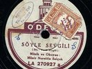 MUNIR NUREDDIN Soyle sevgili / Coban kizi 78rpm Turkish Folk