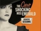 Caro Emerald-The Shocking Miss Emerald  VINYL NEUF