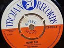 THE PIONEERS MONEY DAY / SKA BA DOO OG UK TROJAN RECORDS 7