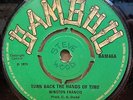 WINSTON FRANCIS TURN BACK THE HANDS OF TIME SOUL BOWL OG UK BAMBOO 7