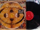Fishbone Give A Monkey A Brain Vinyl LP +7