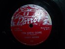 DUSTY BROWN yes she's gone / he don't love you 78 RPM PARROT 1950s V+