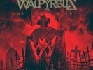 WALPYRGUS - Walpyrgus Nights (NEW*500 BLACK VINYL + BOOK*US METAL*TTD*WHW*RIOT)