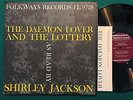 THE DAEMON LOVER AND THE LOTTERY Read By SHIRLEY JACKSON LP Folkways FL-9728 NM