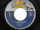 MAGIC SAM-21  DAYS IN JAIL  ON COBRA BLUES ROCKER 45