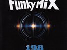 Funkymix 198 LP Silento Trey Songz The Weeknd Fetty Wap Meek Mill Chad Mac