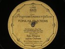 78 RPM -- Duke Ellington Orchestra, Victor transcription L-16006 (-3), E- Jazz