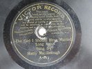 Harry Macdonough - VICTOR LEASE LABEL A-613 - The Girl I Should  - 7 Inch Disc