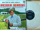 HAWKSHAW HAWKINS - TAKEN FROM VAULTS - VOL. 2 - KING LP