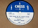The Wolf is at your door / Howlin' Wolf boogie   Howlin' Wolf   CHESS  UNPLAYED
