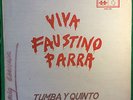 HIJOS DEL SON LATINO Tumba y Quinto VIVA FAUSTINO PARRA Latin Salsa Ray Perez