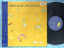 ROBERT WYATT Old Rottenhat 25RTL-3011 JAPAN PROMO LP w/OBI 062az18