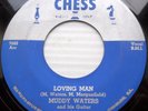 MUDDY WATERS rhythm & blues CHESS 45 LOVING MAN  I'M A NATURAL BORN LOVER BB3553