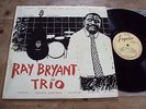 RAY BRYANT TRIO - SAME LP UK 1st Esquire 32-066 1957 Jazz Bop Ike Isaacs LOVELY