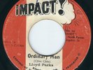 Lloyd Parks - Ordinary Man / Dub - Impact / Randy's 7