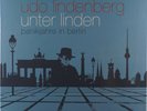 LP-BOX: Udo Lindenberg – Unter Linden (Panikjahre in Berlin), NEU & OVP